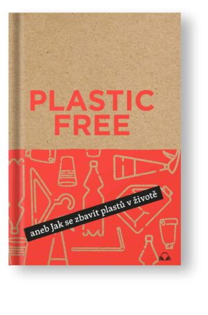 Kniha Plastic free - Beth Terry