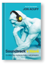 Kniha Soundtrack v hlavě - Jon Acuff