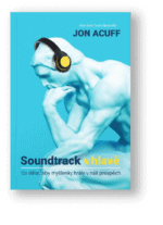Kniha Soundtrack v hlavě – Jon Acuff